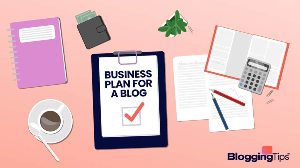 vector graphic showing an illustration of a business plan for a blog