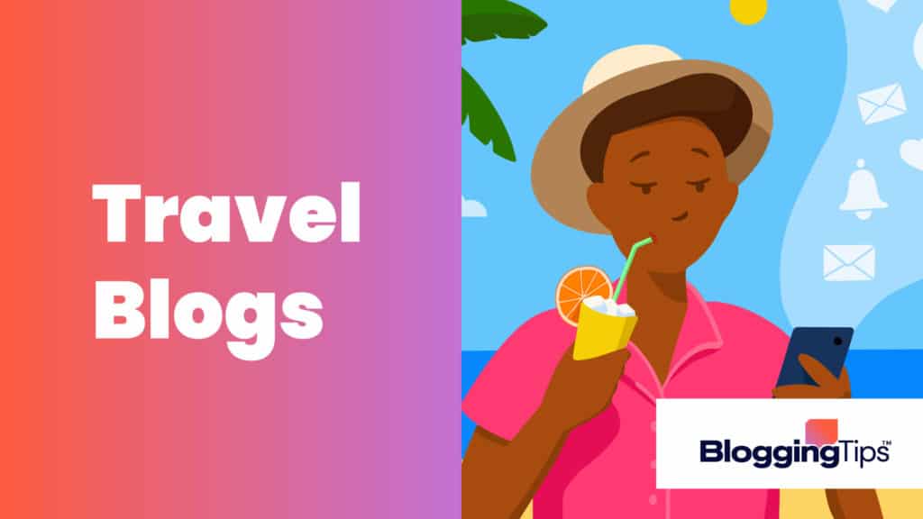 vector graphic showing an illustration of a travel blogger next to the words 