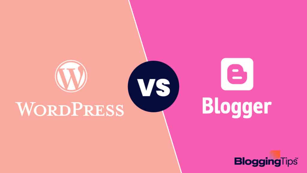 vector graphic showing an illustration of the wordpress vs blogger images side by side